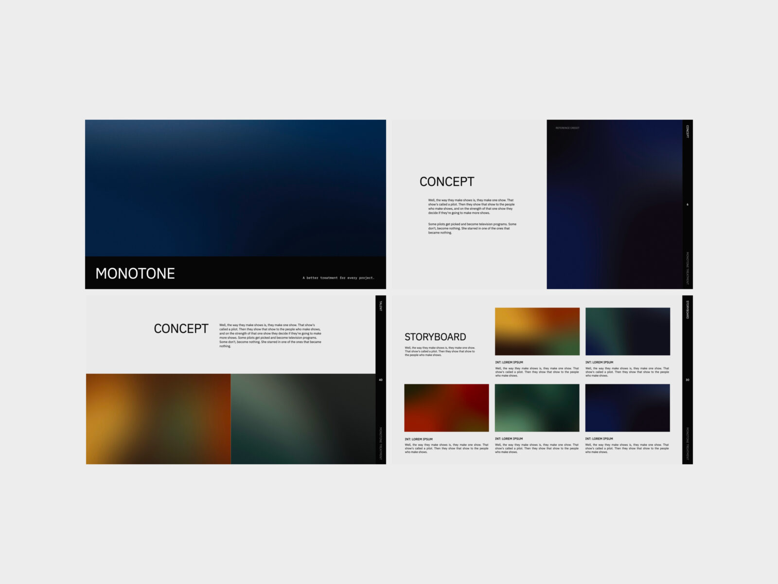 Monotone – Directors Treatment